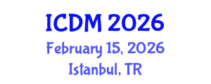 International Conference on Diabetes and Metabolism (ICDM) February 15, 2026 - Istanbul, Turkey