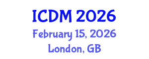 International Conference on Diabetes and Metabolism (ICDM) February 15, 2026 - London, United Kingdom