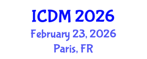 International Conference on Diabetes and Metabolism (ICDM) February 23, 2026 - Paris, France International Conference on Diabetes and Metabolism (ICDM) February 23, 2026 - Paris, France