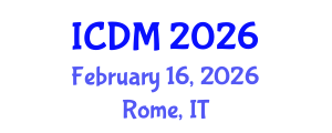 International Conference on Diabetes and Metabolism (ICDM) February 16, 2026 - Rome, Italy International Conference on Diabetes and Metabolism (ICDM) February 16, 2026 - Rome, Italy