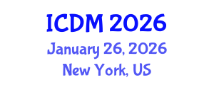 International Conference on Diabetes and Metabolism (ICDM) January 26, 2026 - New York, United States International Conference on Diabetes and Metabolism (ICDM) January 26, 2026 - New York, United States