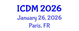 International Conference on Diabetes and Metabolism (ICDM) January 26, 2026 - Paris, France International Conference on Diabetes and Metabolism (ICDM) January 26, 2026 - Paris, France