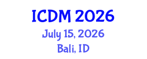 International Conference on Diabetes and Metabolism (ICDM) July 15, 2026 - Bali, Indonesia International Conference on Diabetes and Metabolism (ICDM) July 15, 2026 - Bali, Indonesia