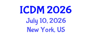 International Conference on Diabetes and Metabolism (ICDM) July 10, 2026 - New York, United States International Conference on Diabetes and Metabolism (ICDM) July 10, 2026 - New York, United States