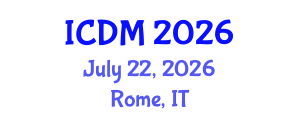 International Conference on Diabetes and Metabolism (ICDM) July 22, 2026 - Rome, Italy International Conference on Diabetes and Metabolism (ICDM) July 22, 2026 - Rome, Italy