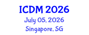 International Conference on Diabetes and Metabolism (ICDM) July 05, 2026 - Singapore, Singapore International Conference on Diabetes and Metabolism (ICDM) July 05, 2026 - Singapore, Singapore