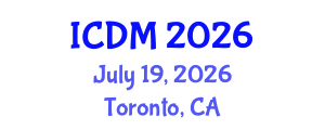 International Conference on Diabetes and Metabolism (ICDM) July 19, 2026 - Toronto, Canada International Conference on Diabetes and Metabolism (ICDM) July 19, 2026 - Toronto, Canada