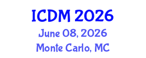 International Conference on Diabetes and Metabolism (ICDM) June 08, 2026 - Monte Carlo, Monaco International Conference on Diabetes and Metabolism (ICDM) June 08, 2026 - Monte Carlo, Monaco