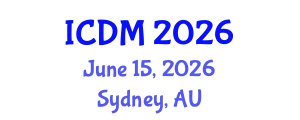 International Conference on Diabetes and Metabolism (ICDM) June 15, 2026 - Sydney, Australia International Conference on Diabetes and Metabolism (ICDM) June 15, 2026 - Sydney, Australia