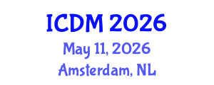 International Conference on Diabetes and Metabolism (ICDM) May 11, 2026 - Amsterdam, Netherlands International Conference on Diabetes and Metabolism (ICDM) May 11, 2026 - Amsterdam, Netherlands