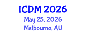 International Conference on Diabetes and Metabolism (ICDM) May 25, 2026 - Melbourne, Australia International Conference on Diabetes and Metabolism (ICDM) May 25, 2026 - Melbourne, Australia
