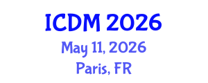 International Conference on Diabetes and Metabolism (ICDM) May 11, 2026 - Paris, France International Conference on Diabetes and Metabolism (ICDM) May 11, 2026 - Paris, France