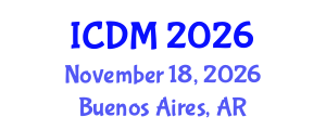 International Conference on Diabetes and Metabolism (ICDM) November 18, 2026 - Buenos Aires, Argentina International Conference on Diabetes and Metabolism (ICDM) November 18, 2026 - Buenos Aires, Argentina