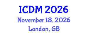 International Conference on Diabetes and Metabolism (ICDM) November 18, 2026 - London, United Kingdom International Conference on Diabetes and Metabolism (ICDM) November 18, 2026 - London, United Kingdom