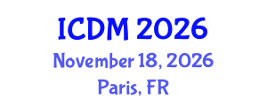 International Conference on Diabetes and Metabolism (ICDM) November 18, 2026 - Paris, France International Conference on Diabetes and Metabolism (ICDM) November 18, 2026 - Paris, France
