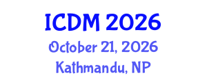 International Conference on Diabetes and Metabolism (ICDM) October 21, 2026 - Kathmandu, Nepal International Conference on Diabetes and Metabolism (ICDM) October 21, 2026 - Kathmandu, Nepal