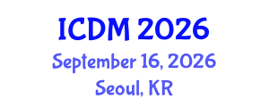 International Conference on Diabetes and Metabolism (ICDM) September 16, 2026 - Seoul, Republic of Korea International Conference on Diabetes and Metabolism (ICDM) September 16, 2026 - Seoul, Republic of Korea
