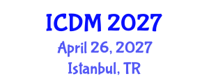 International Conference on Diabetes and Metabolism (ICDM) April 26, 2027 - Istanbul, Turkey International Conference on Diabetes and Metabolism (ICDM) April 26, 2027 - Istanbul, Turkey
