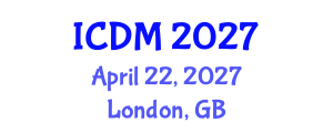 International Conference on Diabetes and Metabolism (ICDM) April 22, 2027 - London, United Kingdom International Conference on Diabetes and Metabolism (ICDM) April 22, 2027 - London, United Kingdom
