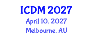 International Conference on Diabetes and Metabolism (ICDM) April 10, 2027 - Melbourne, Australia International Conference on Diabetes and Metabolism (ICDM) April 10, 2027 - Melbourne, Australia