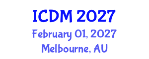 International Conference on Diabetes and Metabolism (ICDM) February 01, 2027 - Melbourne, Australia International Conference on Diabetes and Metabolism (ICDM) February 01, 2027 - Melbourne, Australia