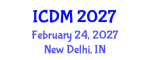 International Conference on Diabetes and Metabolism (ICDM) February 24, 2027 - New Delhi, India International Conference on Diabetes and Metabolism (ICDM) February 24, 2027 - New Delhi, India
