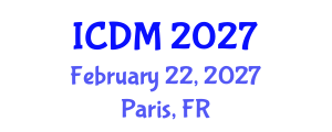 International Conference on Diabetes and Metabolism (ICDM) February 22, 2027 - Paris, France International Conference on Diabetes and Metabolism (ICDM) February 22, 2027 - Paris, France