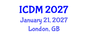International Conference on Diabetes and Metabolism (ICDM) January 21, 2027 - London, United Kingdom International Conference on Diabetes and Metabolism (ICDM) January 21, 2027 - London, United Kingdom