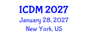 International Conference on Diabetes and Metabolism (ICDM) January 28, 2027 - New York, United States International Conference on Diabetes and Metabolism (ICDM) January 28, 2027 - New York, United States