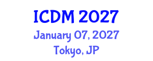 International Conference on Diabetes and Metabolism (ICDM) January 07, 2027 - Tokyo, Japan International Conference on Diabetes and Metabolism (ICDM) January 07, 2027 - Tokyo, Japan