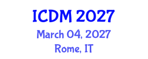International Conference on Diabetes and Metabolism (ICDM) March 04, 2027 - Rome, Italy International Conference on Diabetes and Metabolism (ICDM) March 04, 2027 - Rome, Italy