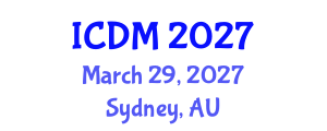 International Conference on Diabetes and Metabolism (ICDM) March 29, 2027 - Sydney, Australia International Conference on Diabetes and Metabolism (ICDM) March 29, 2027 - Sydney, Australia