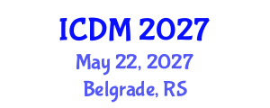 International Conference on Diabetes and Metabolism (ICDM) May 22, 2027 - Belgrade, Serbia International Conference on Diabetes and Metabolism (ICDM) May 22, 2027 - Belgrade, Serbia