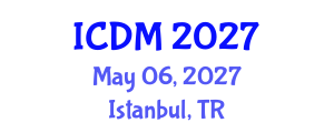International Conference on Diabetes and Metabolism (ICDM) May 06, 2027 - Istanbul, Turkey International Conference on Diabetes and Metabolism (ICDM) May 06, 2027 - Istanbul, Turkey