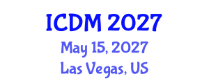 International Conference on Diabetes and Metabolism (ICDM) May 15, 2027 - Las Vegas, United States International Conference on Diabetes and Metabolism (ICDM) May 15, 2027 - Las Vegas, United States