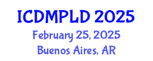 International Conference on Diagnostic Molecular Pathology and Laboratory Diagnosis (ICDMPLD) February 25, 2025 - Buenos Aires, Argentina