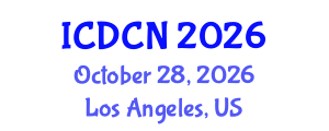 International Conference on Digital Communication and Networks (ICDCN) October 28, 2026 - Los Angeles, United States