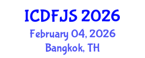 International Conference on Digital Forensics and Justice System (ICDFJS) February 04, 2026 - Bangkok, Thailand