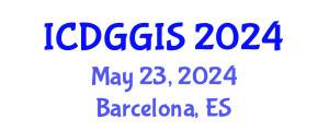 International Conference on Digital Geography and GIS (ICDGGIS) May 23, 2024 - Barcelona, Spain
