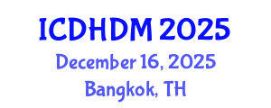 International Conference on Digital Healthcare and Disease Management (ICDHDM) December 16, 2025 - Bangkok, Thailand