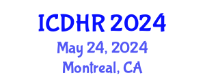 International Conference on Digital Healthcare Research (ICDHR) May 24, 2024 - Montreal, Canada