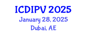 International Conference on Digital Image Processing and Vision (ICDIPV) January 28, 2025 - Dubai, United Arab Emirates