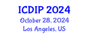 International Conference on Digital Image Processing (ICDIP) October 28, 2024 - Los Angeles, United States