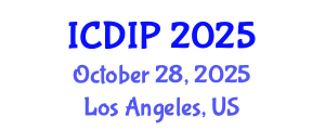 International Conference on Digital Image Processing (ICDIP) October 28, 2025 - Los Angeles, United States