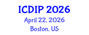 International Conference on Digital Image Processing (ICDIP) April 22, 2026 - Boston, United States