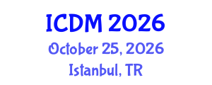 International Conference on Digital Marketing (ICDM) October 25, 2026 - Istanbul, Turkey