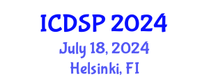 International Conference on Digital Signal Processing (ICDSP) July 18, 2024 - Helsinki, Finland