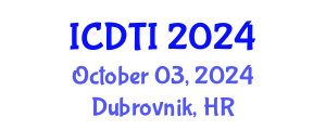 International Conference on Digital Transformation and Innovation (ICDTI) October 03, 2024 - Dubrovnik, Croatia