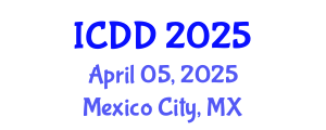International Conference on Disability and Diversity (ICDD) April 05, 2025 - Mexico City, Mexico