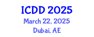 International Conference on Disability and Diversity (ICDD) March 22, 2025 - Dubai, United Arab Emirates